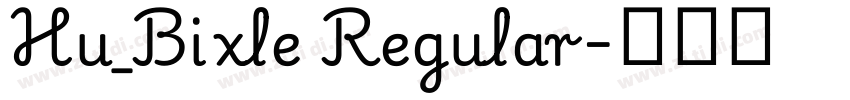 Hu_Bixle Regular字体转换